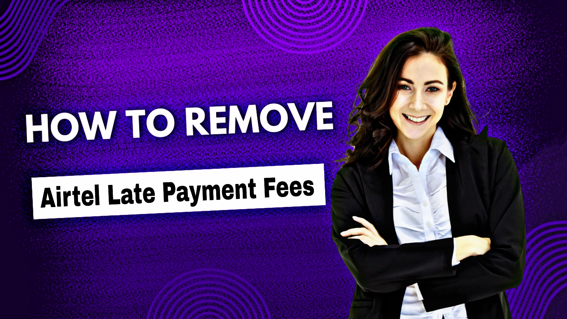 Airtel Late Payment Fees